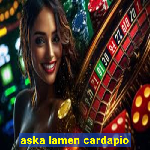 aska lamen cardapio